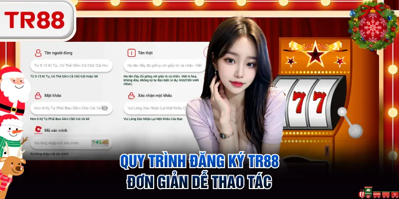 Quy trình đăng ký TR88 đơn giản dễ thao tác