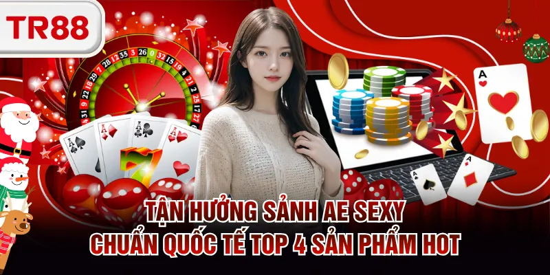 Sảnh AE sexy