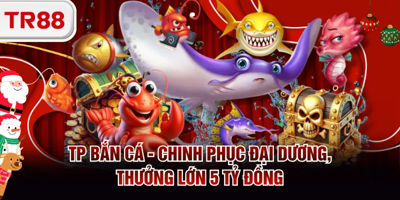 TP bắn cá